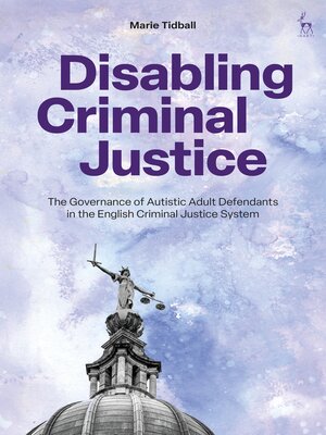 cover image of Disabling Criminal Justice